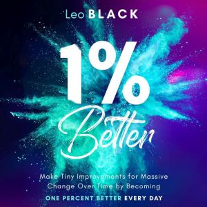 1 Better, Leo Black