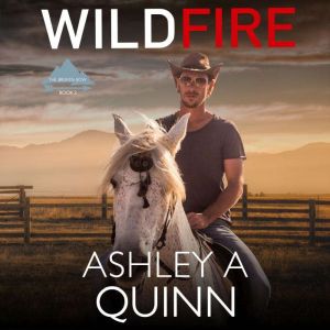 Wildfire, Ashley A. Quinn