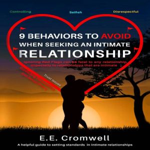 9 Behaviors To Avoid When Seeking An ..., E. E. Cromwell