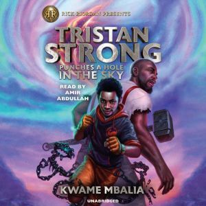 Tristan Strong Punches A Hole In The Sky, Kwame Mbalia