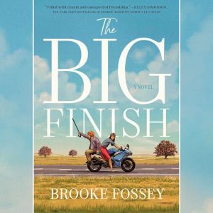 The Big Finish, Brooke Fossey