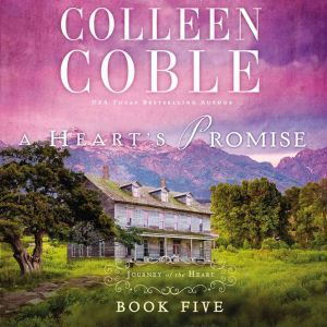 A Hearts Promise, Colleen Coble