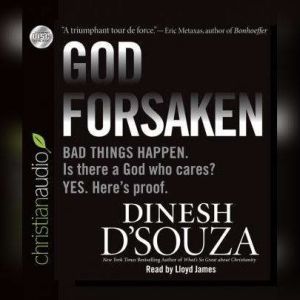 Godforsaken, Dinesh DSouza