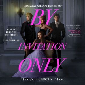 By Invitation Only, Alexandra Brown Chang