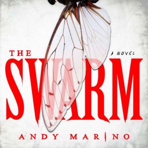 The Swarm, Andy Marino