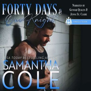 Forty Days  One Knight, Samantha A. Cole
