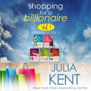 Shopping for a Billionaire, Julia Kent