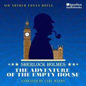 The Adventure of the Empty House, Sir Arthur Conan Doyle