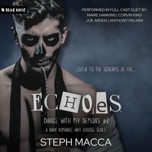 Echoes, Steph Macca