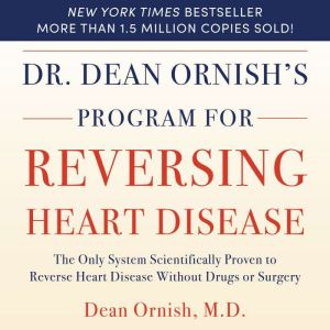 Dr. Dean Ornishs Program For Reversi..., Dr. Dean Ornish