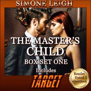 The Master's Child - Box Set One: A BDSM Menage Erotic Thriller and Romance