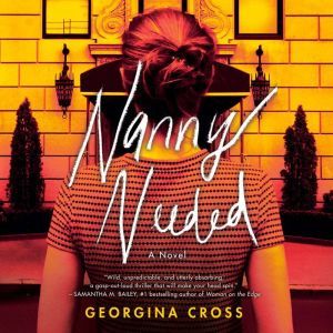 Nanny Needed, Georgina Cross