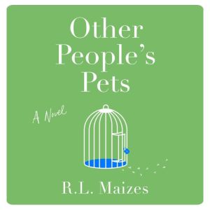 Other People's Pets: A Novel