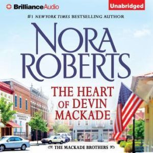 The Heart of Devin MacKade, Nora Roberts