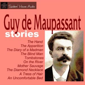Stories, Guy de Maupassant