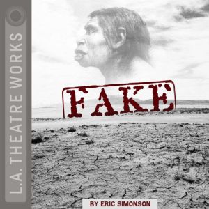 Fake, Eric Simonson