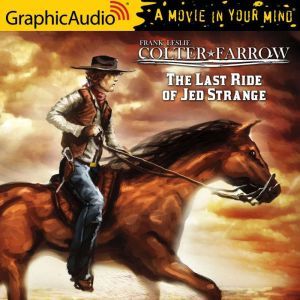 The Last Ride of Jed Strange, Frank Leslie