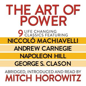 The Art of Power, Mitch Horowitz