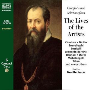 Selections from The Lives of the Arti..., Giorgio Vasari