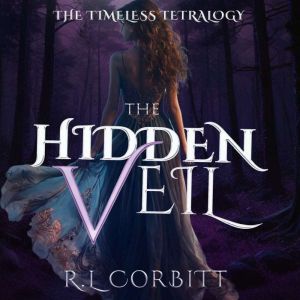 The Hidden Veil, R.L. CORBITT