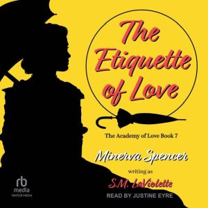 The Etiquette of Love