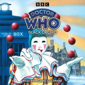Doctor Who Black Orchid, Terence Dudley
