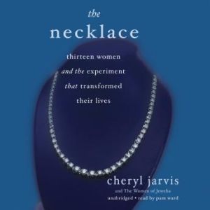 The Necklace, Cheryl Jarvis