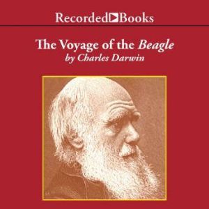 Voyage Of The Beagle, Charles Darwin