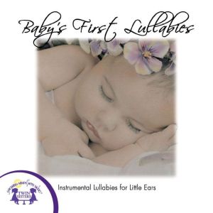 Babys First Lullabies, Kim Mitzo Thompson
