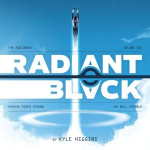 Radiant Black, Kyle Higgins