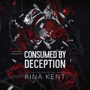 Consumed by Deception