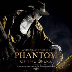 Andrew Lloyd Webbers Phantom of the ..., Kat MaherSmith