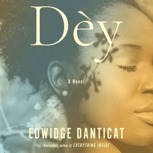 Dey, Edwidge Danticat