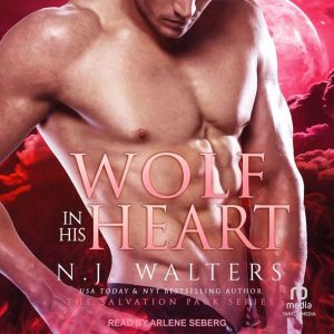 Wolf in his Heart, N.J. Walters