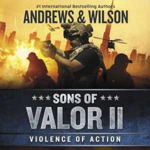 Sons of Valor II Violence of Action, Brian Andrews