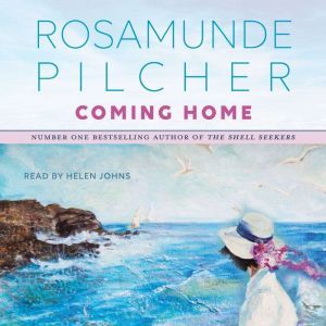 Coming Home, Rosamunde Pilcher