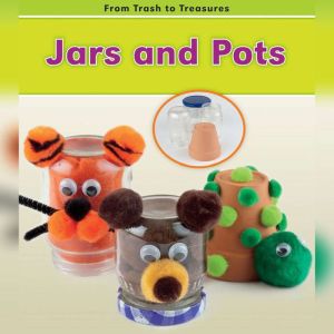 Jars and Pots, Daniel Nunn