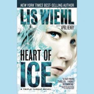 Heart of Ice, Lis Wiehl