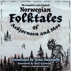 The Complete and Original Norwegian F..., Peter Christen Asbjornsen