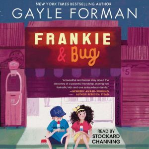 Frankie  Bug, Gayle Forman