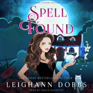 Spell Found, Leighann Dobbs