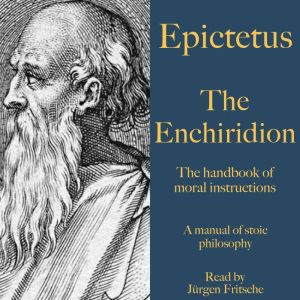 Epictetus The Enchiridion The hand..., Jurgen Fritsche