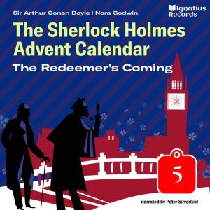 The Redeemers Coming The Sherlock H..., Sir Arthur Conan Doyle