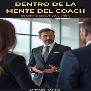 Dentro de la mente del Coach