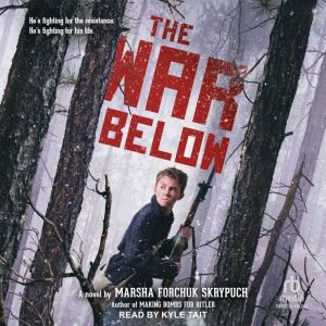The War Below, Marsha Forchuk Skrypuch