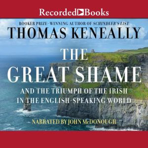 The Great Shame, Thomas Keneally
