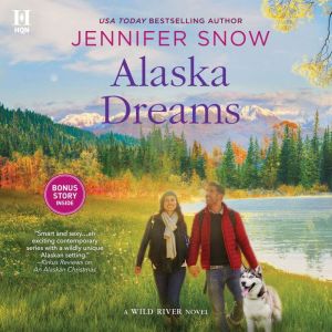 Alaska Dreams, Jennifer Snow