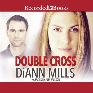 Double Cross, DiAnn Mills