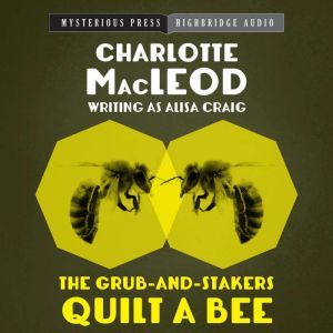 The Grub-and-Stakers Quilt a Bee