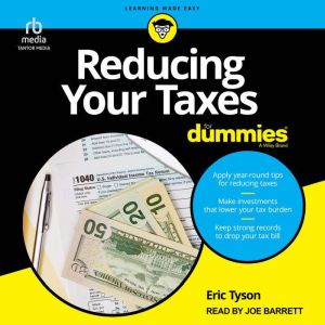 Reducing Your Taxes For Dummies, Eric Tyson